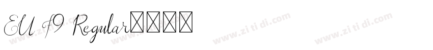EU F9 Regular字体转换